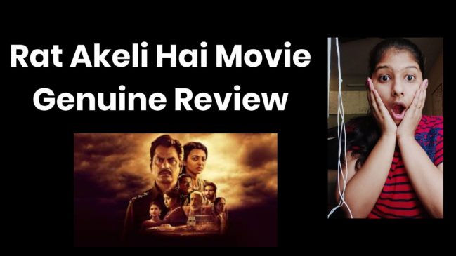 Rat Akeli hai movie Review