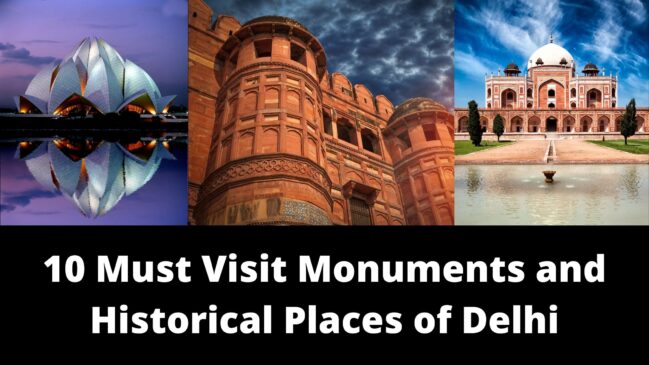 Historical places and monuments in Delhi